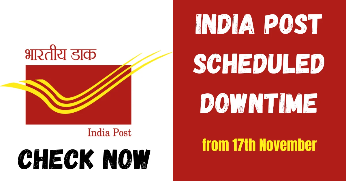 India Post Scheduled Downtime 2024 november